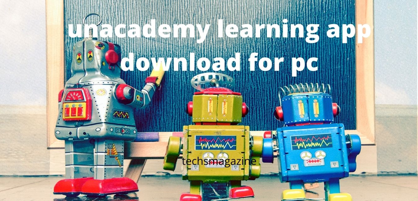 unacademy learning app download for pc