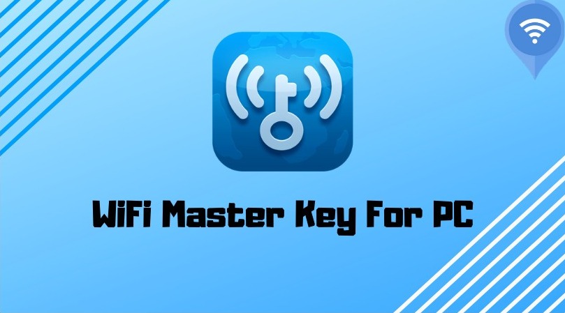 Download WiFi Master Key for PC: [Windows 10, 8, 7]