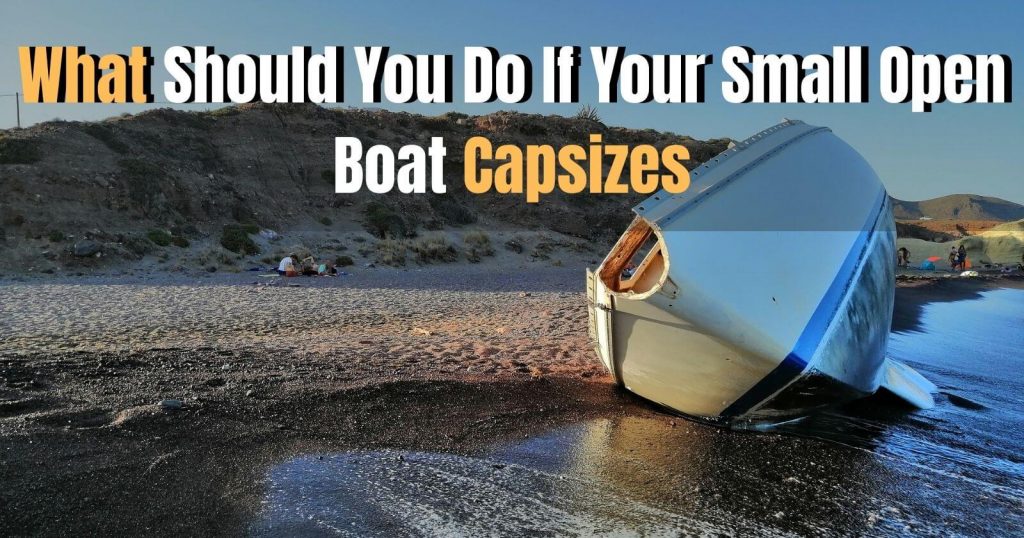 what should you do if your boat capsizes?