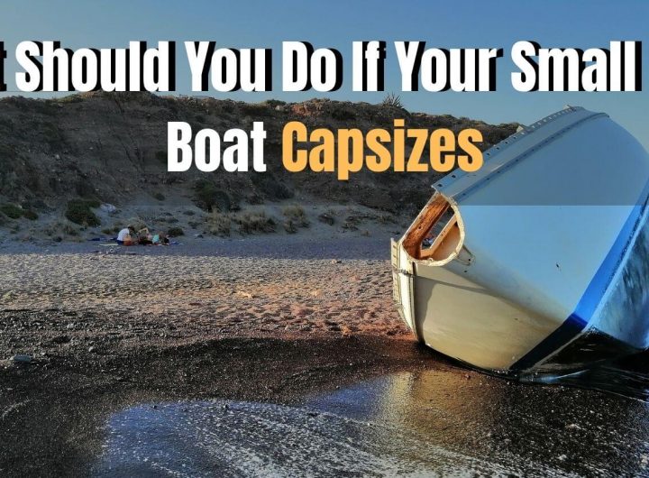 what should you do if your boat capsizes?