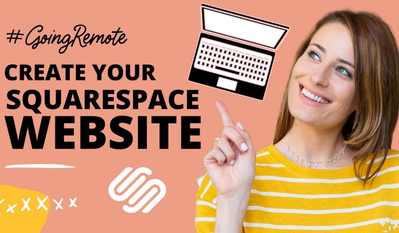 How to Use Squarespace to Build a Website for Your Business